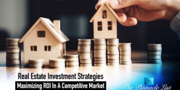 Real Estate Investment Strategies: Maximizing ROI In A Competitive ...